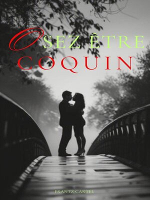 cover image of Osez être coquin